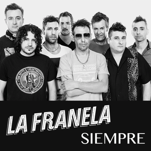 La Franela : Siempre
